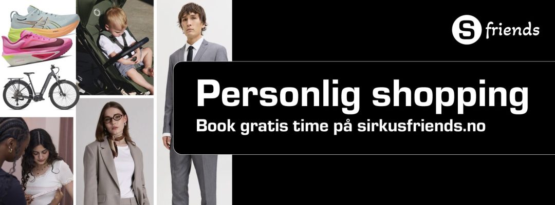 Personlig shopping på Sirkus