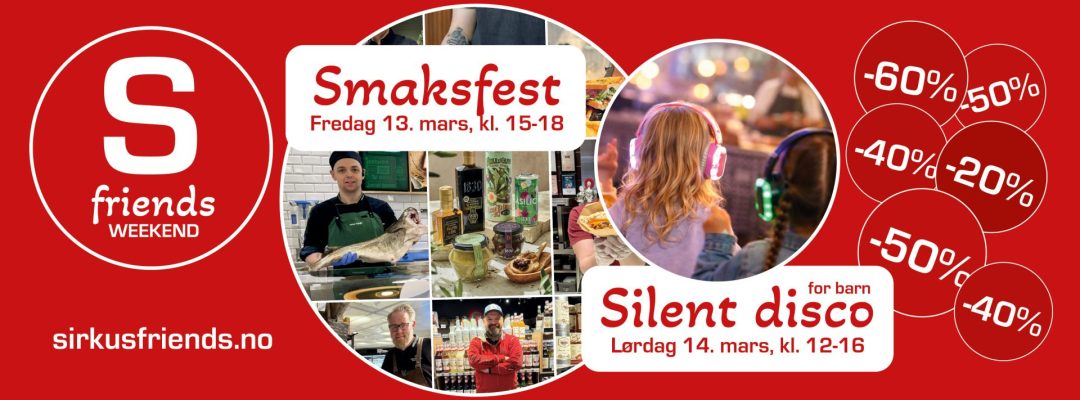 Friends Weekend 13.–14. mars! 